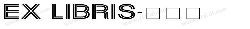 EX LIBRIS字体转换